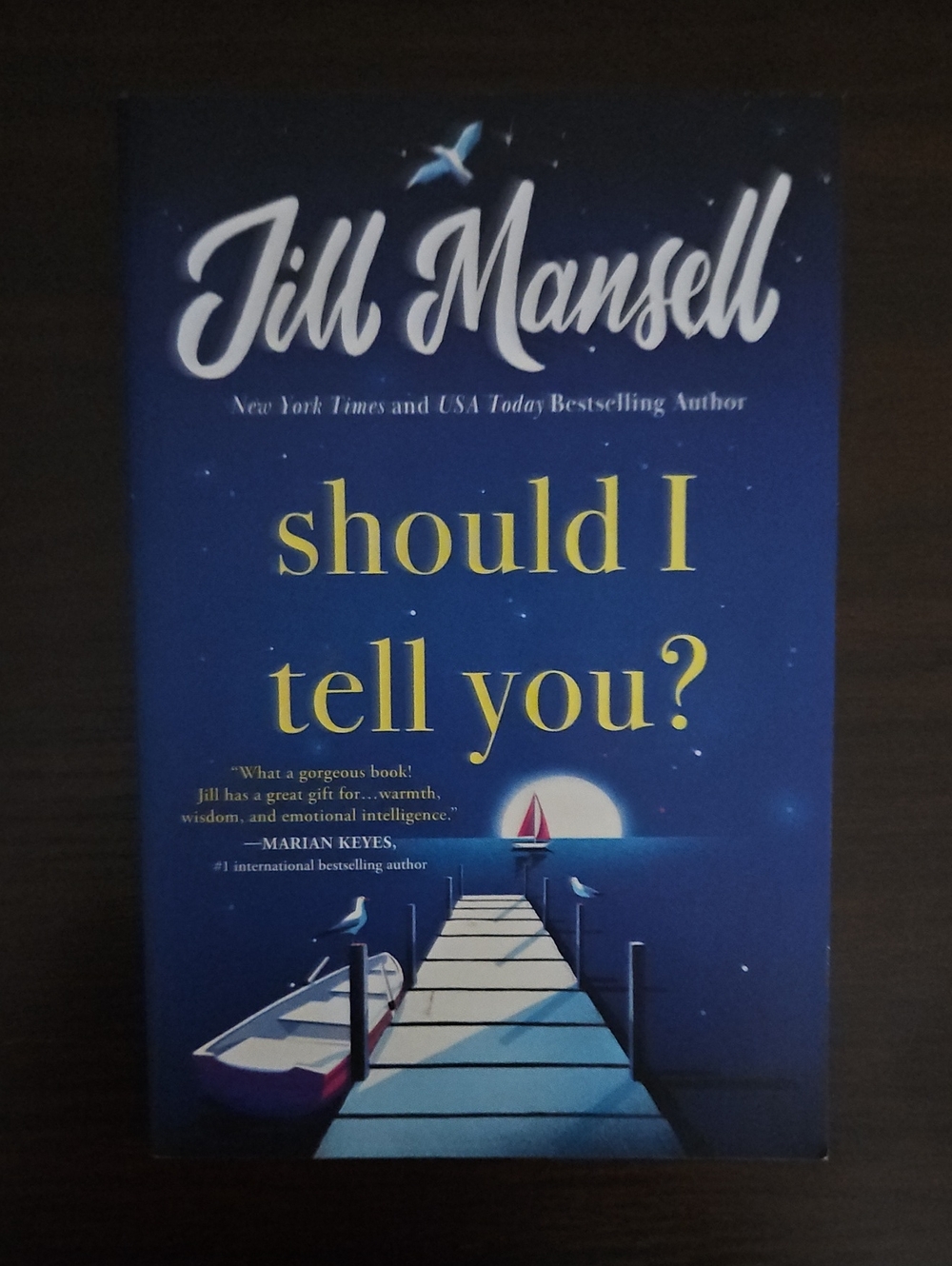 Should I Tell You? - Jill Mansell